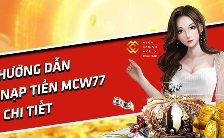 Nạp Tiền MCW77